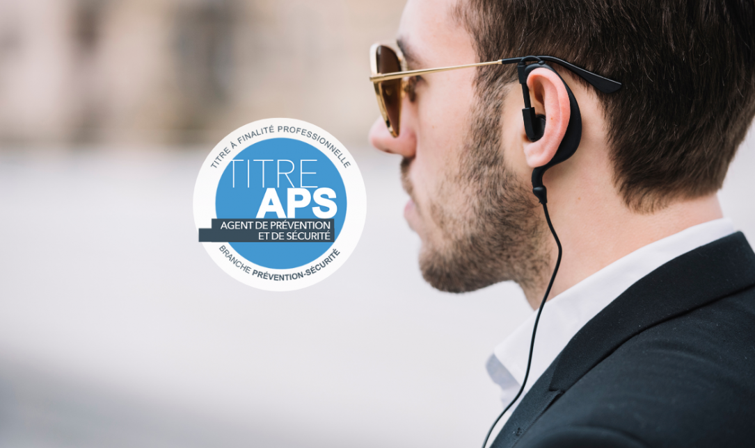 Prochaine formation TFP APS – Agent de Prévention et de Sécurité