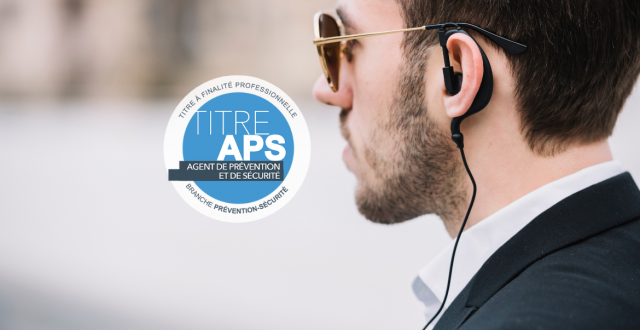 Prochaine formation TFP APS – Agent de Prévention et de Sécurité